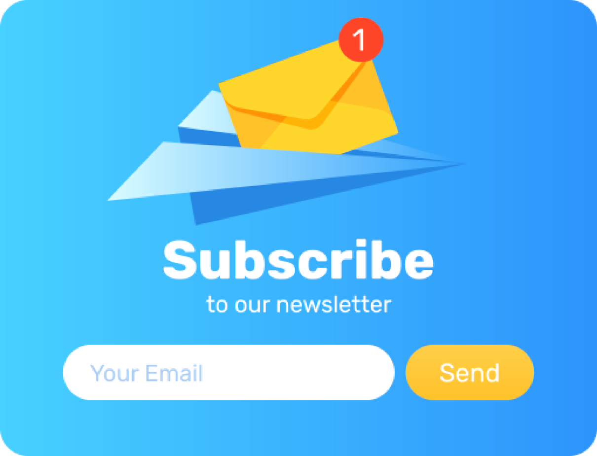 Subsribe to our newsletter for information about our new products and services